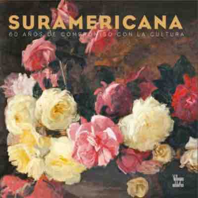 Suramericana 60 años de compromiso con la cultura