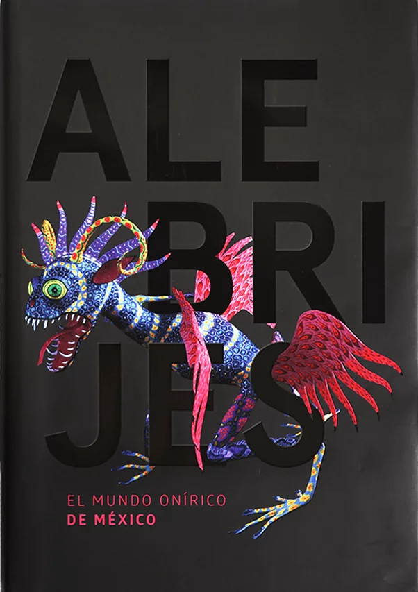 Portada del libro Alebrijes SURA: El mundo Onírico de México